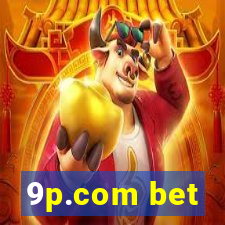 9p.com bet